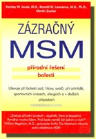 Zázračný MSM přírodní řešení bolesti