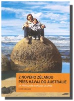 Z Nového Zélandu přes Havaj do Austrálie za přírodními krásami Oceánie
