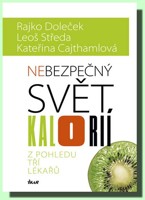 Nebezpečný svět kalorií