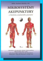 Mikrosystémy akupunktury z hlediska současného poznání
