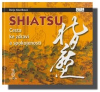 Shiatsu  cesta ke zdraví a spokojenosti