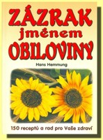 Zázrak jménem obiloviny