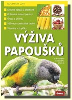 Výživa papoušků a drobného exotického ptactva