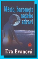 Měsíc, barometr našeho zdraví