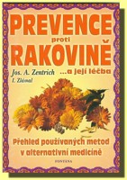 Prevence proti rakovině... a její léčba.