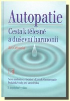 Autopatie cesta k tělesné a duševní harmonii