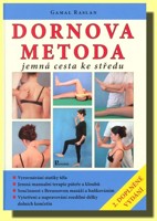 Dornova metoda - jemná cesta ke středu