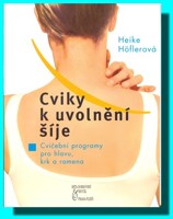 Cviky k uvolnění šíje