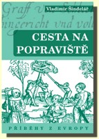 Cesta na popraviště 2