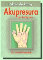 Akupresura pro každý den  (škola do kapsy)