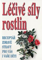 Léčivé síly rostlin