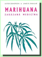 Marihuana zakázaná medicína