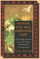 Posvátná pečeť mysli Nefritového císaře  (ve slevě jediný výtisk !)