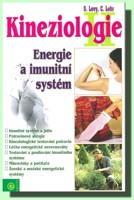 Kineziologie II. energie a imunitní systém
