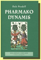 Pharmako dynamis moc rostlin a cesta jedů