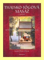 Thajsko-jógová masáž v praxi