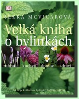 Velká kniha o bylinkách