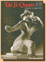 Tai Ji Quan otázky a odpovědi