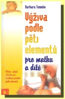 Výživa podle pěti elementů pro matku a dítě