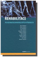 Rehabilitace po revmatochirurgických výkonech