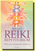 Reiki repetitorium nové dosud neuveřejněné informace