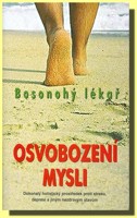 Osvobození mysli  bosonohý lékař