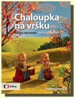 Chaloupka na vršku 2 (kniha a audio CD)