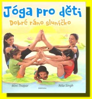 Jóga pro děti Dobré ráno sluníčko