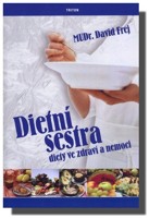 Dietní sestra - diety ve zdraví i nemoci