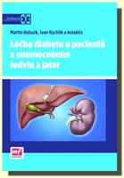 Léčba diabetu u pacientů s onemocněním ledvin a jater