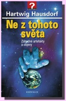 Ne z tohoto světa záhadné artefakty a objevy