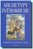 Archetypy zvěrokruhu - Jungiánské archetypy v praxi