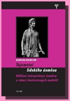 Tajemství lidského úsměvu  odlišné interpretace úsměvu v rámci kontextových modalit