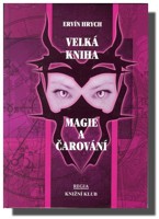 Velká kniha magie a čarování