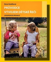 Průvodce vývojem dětské řeči logopedická prevence