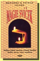 Magie svíček - svíčky a jejich význam v životě člověka