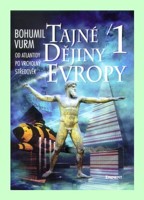 Tajné dějiny Evropy 1