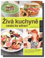 Živá kuchyně, cesta ke zdraví