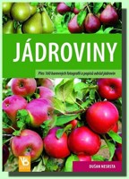 Jádroviny - přes 160 barevných fotografií a popisů odrůd jádrovin 