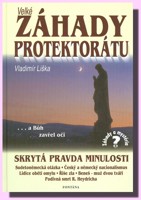 Velké záhady protektorátu...A Bůh zavřel oči