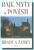 Báje, mýty a pověsti  hrady a zámky