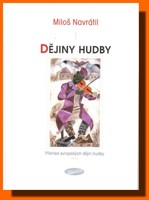 Dějiny hudby přehled evropských dějin hudby