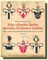 Erby ctihodné šlechty slavného království Českého