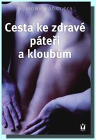 Cesta ke zdravé páteři a kloubům
