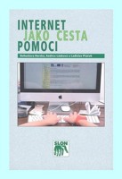 Internet jako cesta pomoci, internetové poradenství pro pomáhající profese
