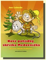 Nové pohádky skřítka Medovníčka