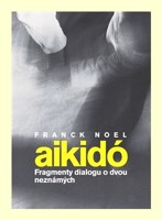 Aikidó fragmenty dialogu o dvou neznámých
