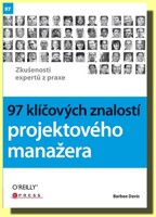 97 klíčových znalostí projektového manažera