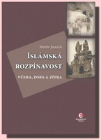 Islámská rozpínavost včera, dnes a zítra