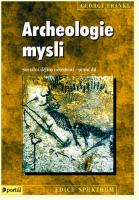 Archeologie mysli sociální dějiny nevědomí - 1.díl